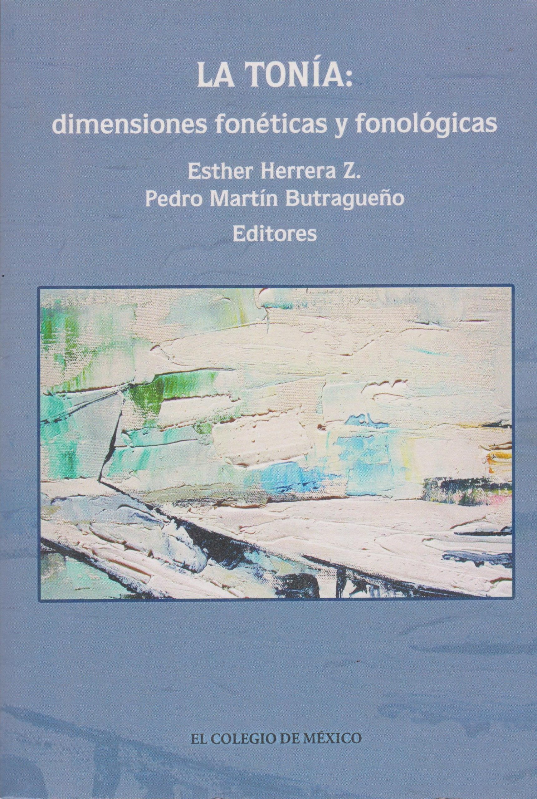 La Tonia: Dimensiones Foneticas y Fonologicas Social Sciences