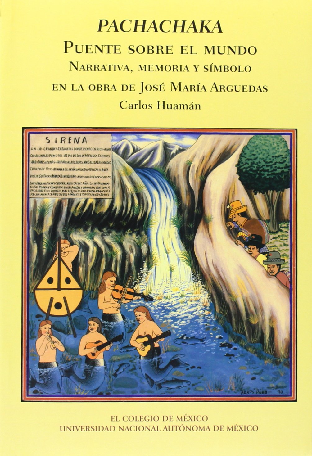 Pachachaka: Puente sobre el mundo / Bridge Over The World book