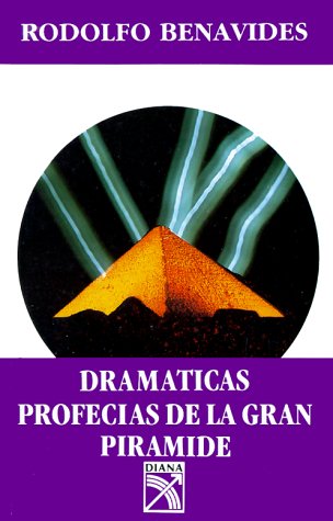 Dramaticas Profecias De LA Gran Piramide/Dramatic Profecies of the Great Pyramid Foreign Languages ​​& Dictionaries
