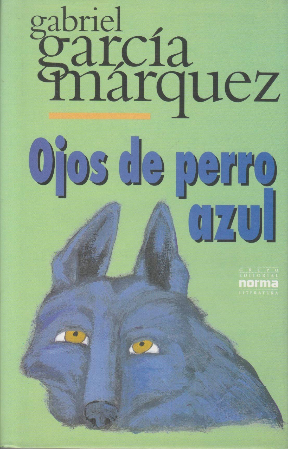 Ojos de perro azul / Eyes of a Blue Dog book