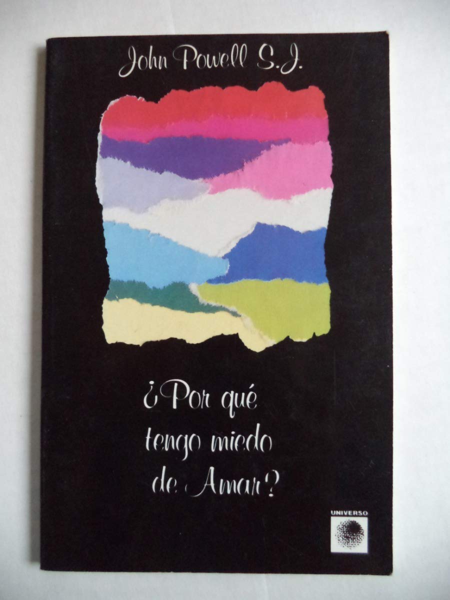 Porque tengo miedo de amar?/ Why Am I Afraid to Love? book