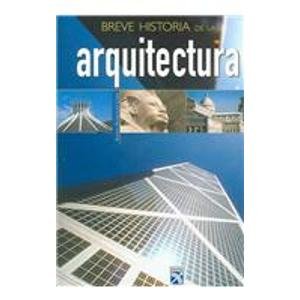 Breve historia de la arquitectura / Brief History of Architecture book
