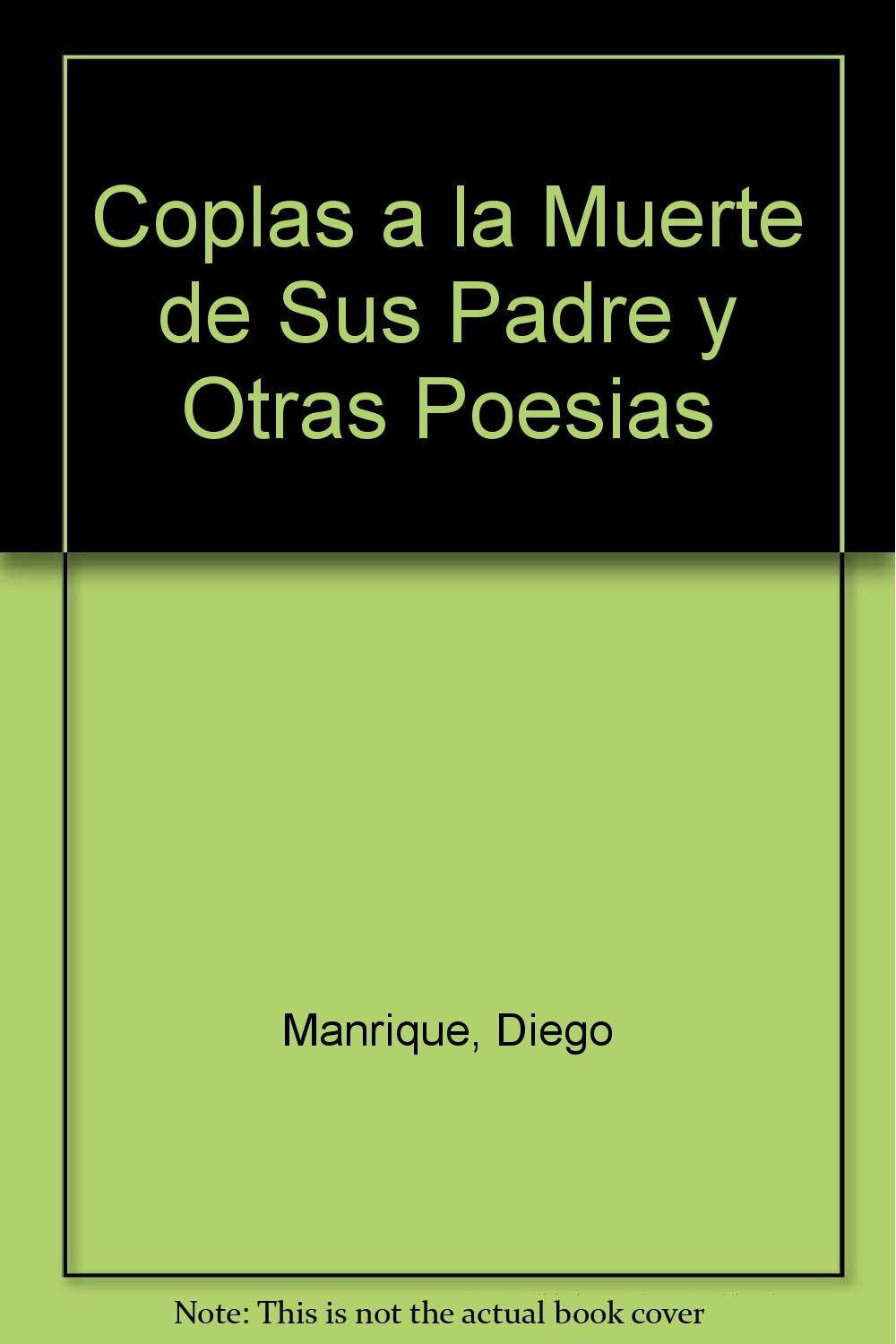 Coplas a la Muerte de Sus Padre y Otras Poesias Books