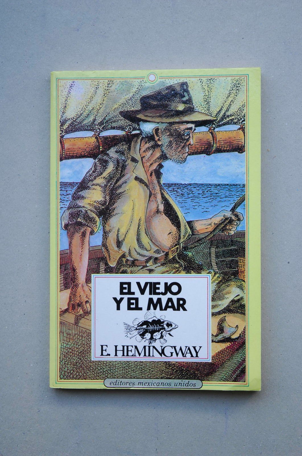 El Viejo Y El Mar / the Old Man And the Sea Contemporary literature
