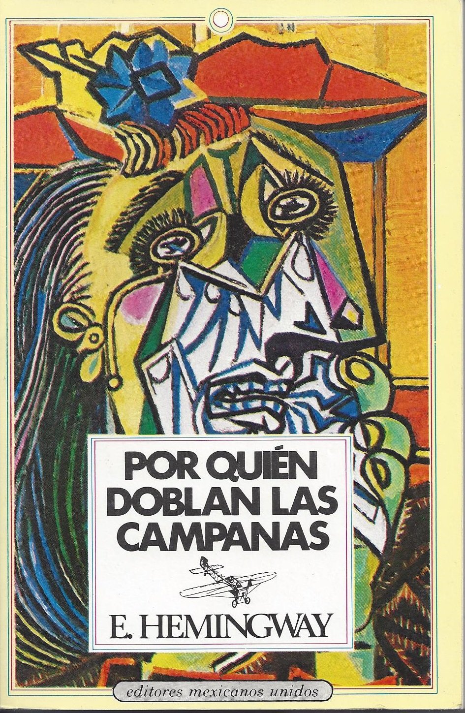 Por Quien Doblan Los Campanas / for Whom the Bell Tolls book