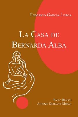 La Casa de Bernarda Alba (Coleccion Letras Hispanicas) (Spanish, English) Garcia Lorca, Federico ( Author ) Jun-01-2005 Paperback Books