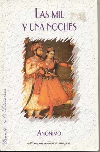 Las Mil Y Una Noches by Anonimo (Grandes de la Literatura) Books