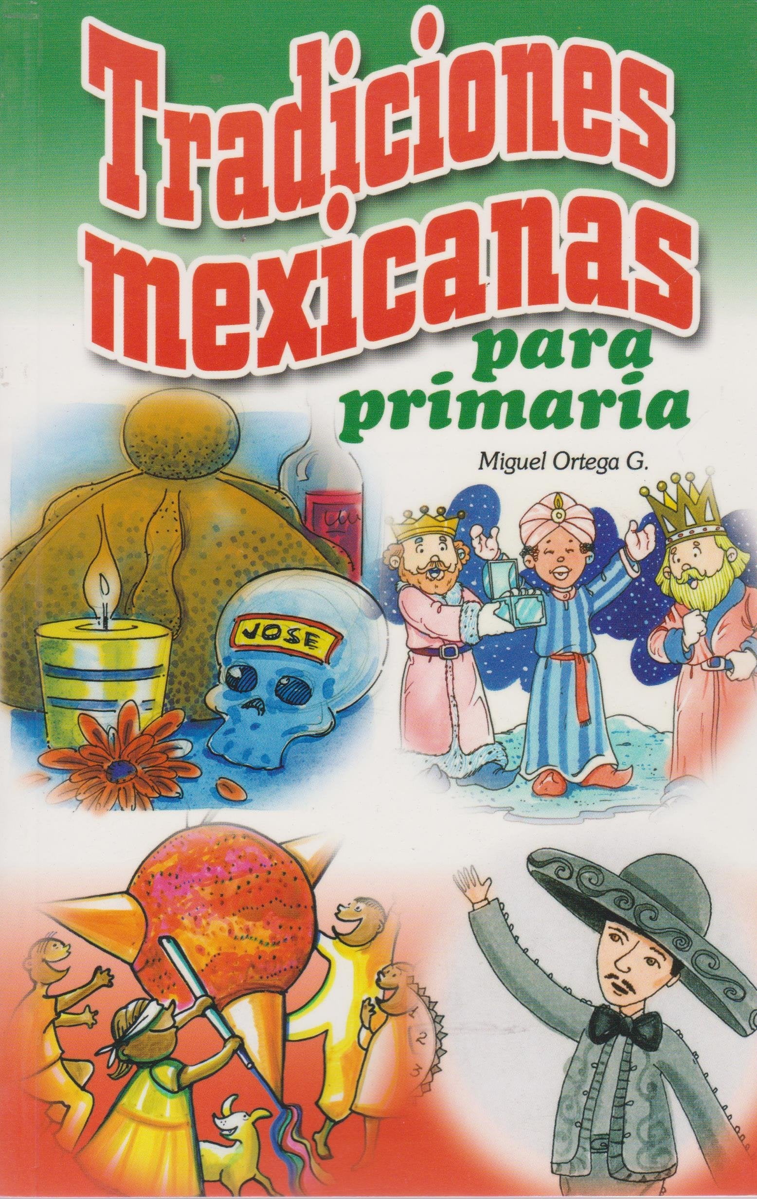 Tradiciones Mexicanas para Primaria book