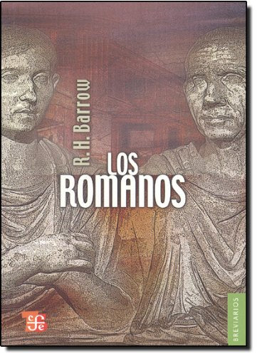 Los romanos (Breviarios, 38, Band 38) Social Sciences