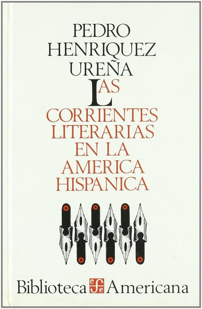 Las corrientes literarias en la America hispanica (Biblioteca Americana) Learning & Reference