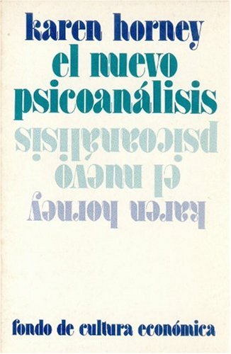 El Nuevo Psicoanalisis (Psicologia, Psiquiatria y Psicoanalisis) Psychology