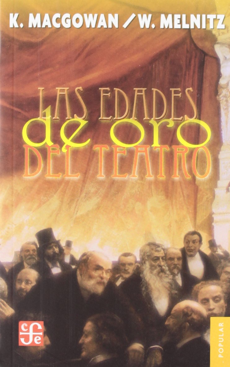 Las edades de oro del teatro/ The Golden Age of Theory book
