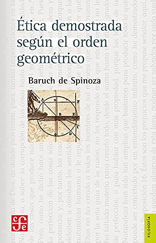 etica demostrada segun el orden geometrico Philosophy
