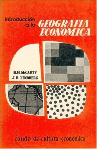 Introduccion a la Geografia Economica (Economia) Business, Finance & Career
