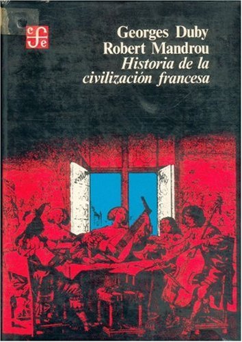 Historia de La Civilizacion Francesa Politics & History