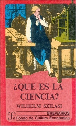 Que Es La Ciencia? (Breviarios) Philosophy