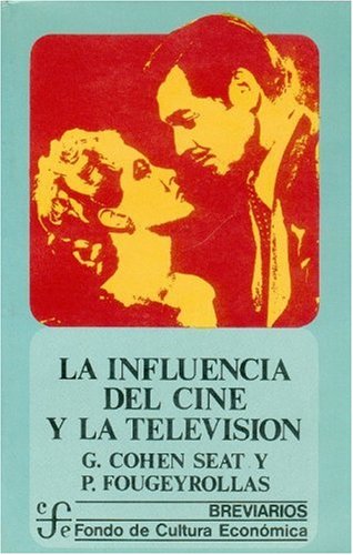 La Influencia del Cine y La Television (Breviarios) Social Sciences