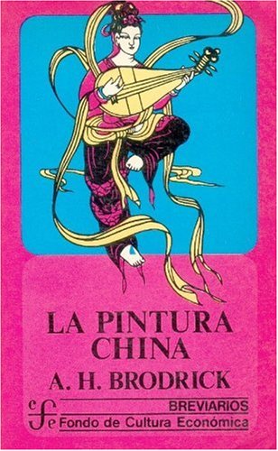 La Pintura China (Breviarios) Film, Art & Culture