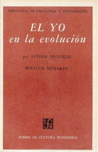 El Yo En La Evolucion (Psicologia, Psiquiatria y Psicoanalisis) Psychology