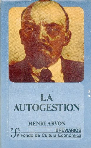 La Autogestion (Breviarios) Social Sciences
