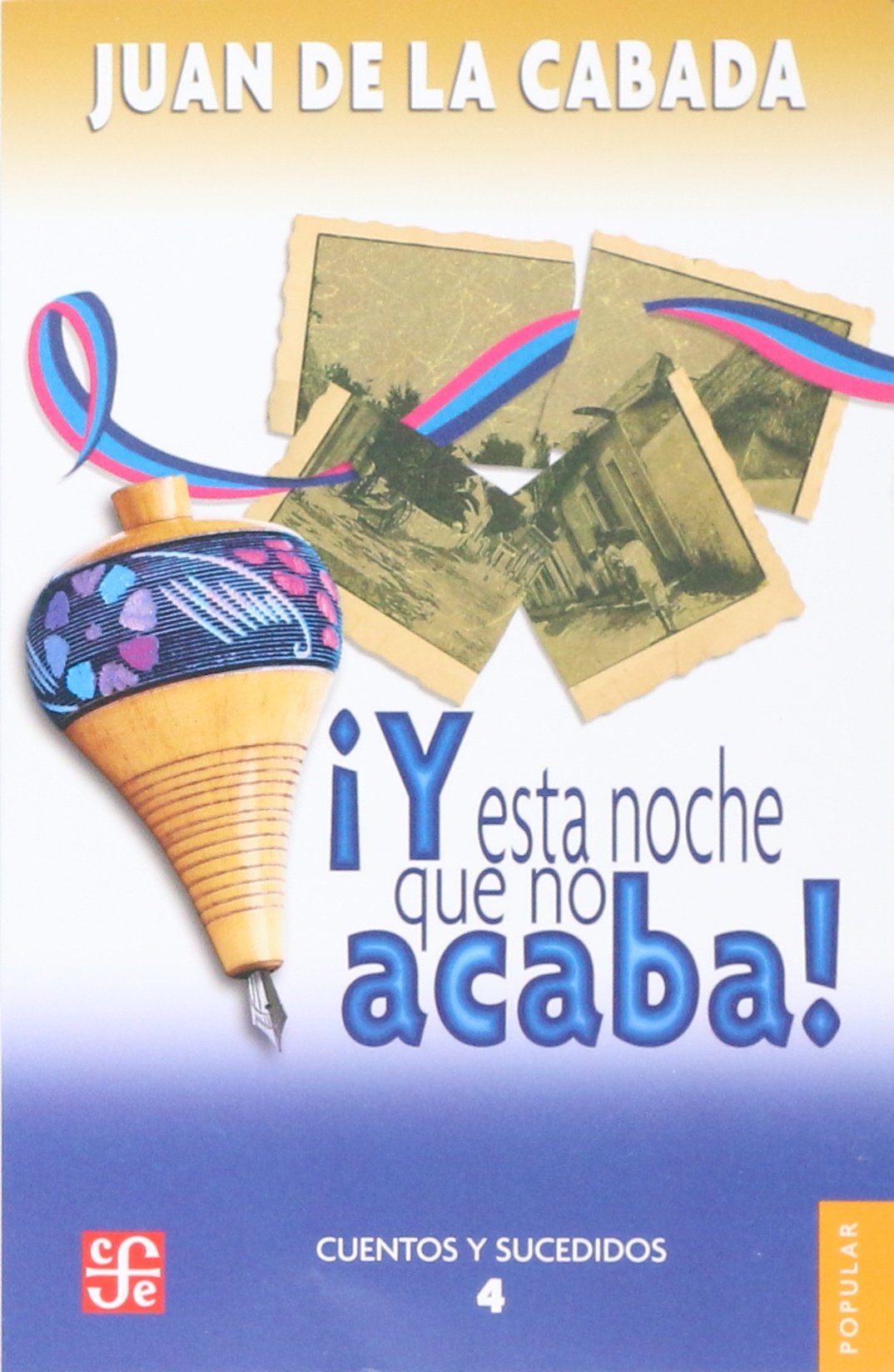 Y esta noche que no acaba! (Coleccin Popular) Learning & Reference