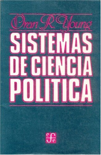Sistemas de Ciencia Politica (Coleccion Popular) Politics & History
