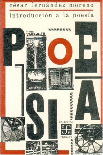 Introduccion a la Poesia (Coleccion Popular) Contemporary literature