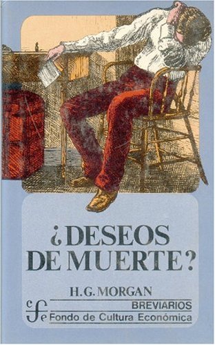 Deseos de Muerte?: Entendimiento y Manejo del Dano Deliberadamente Auto-Infligido (Breviarios) Psychology