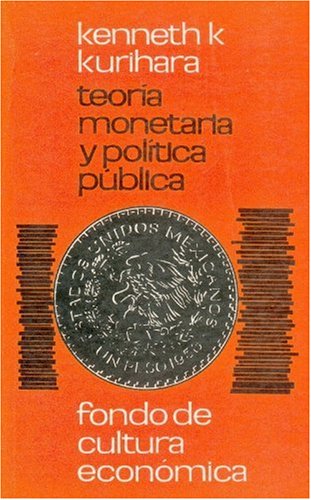 Teoria Monetaria y Politica Publica (Economia) Business, Finance & Career