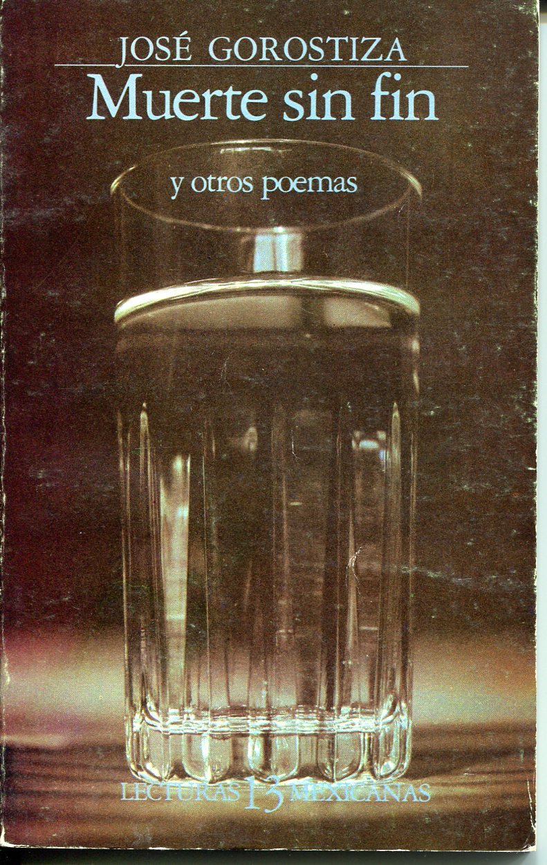 Muerte sin fin y otros poemas (Lecturas mexicanas) (Spanish Edition) book