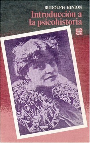 Introduccion a la Psicohistoria (Cuadernos de La Gaceta) Psychology