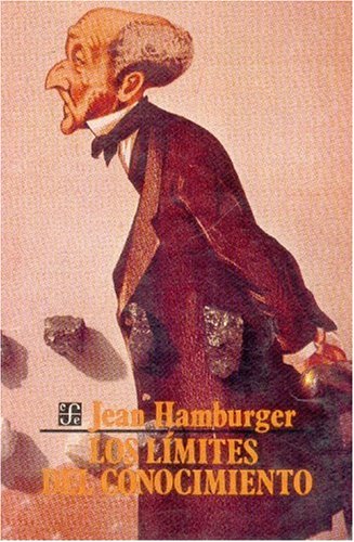 Los Limites del Conocimiento (Coleccion Popular) Philosophy