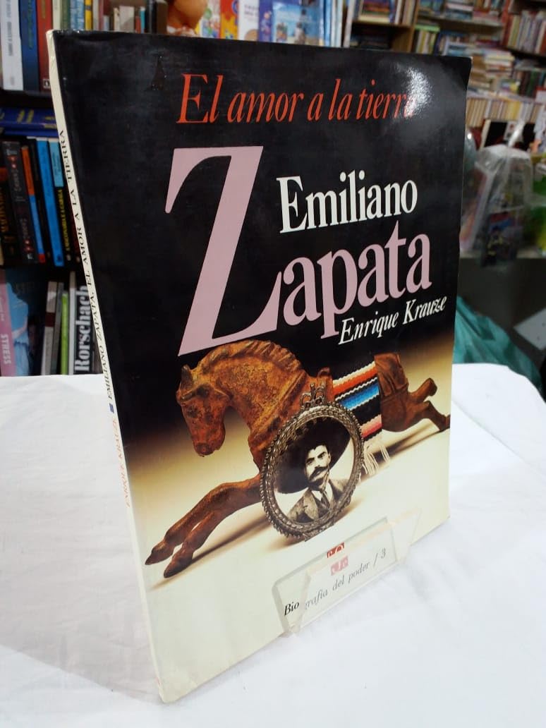 Emiliano Zapata: El Amor a LA Tierra book