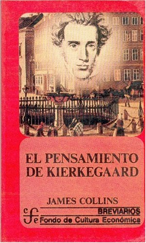 El Pensamiento de Kierkegaard (Breviarios) Philosophy