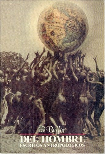 del Hombre: Escritos Antropologicos (Antropologia) Social Sciences