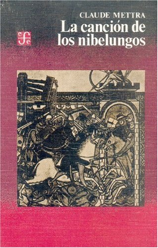 La Cancion de Los Nibelungos (Cuadernos de La Gaceta) Contemporary literature