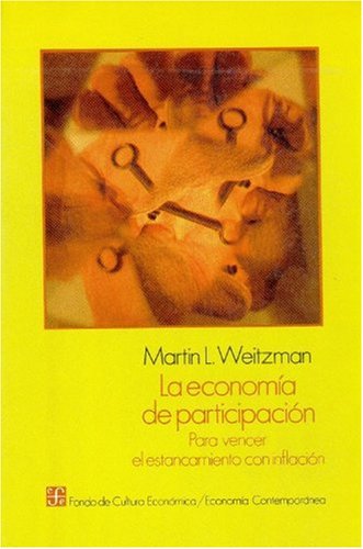 La economia de participacion: para vencer el estancamiento con inflacion Business, Finance & Career