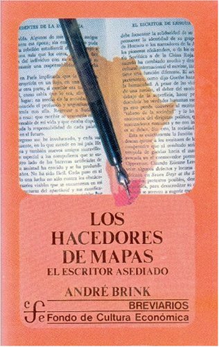 Los Hacedores de Mapas: El Escritor Asediado (Breviarios) Politics & History