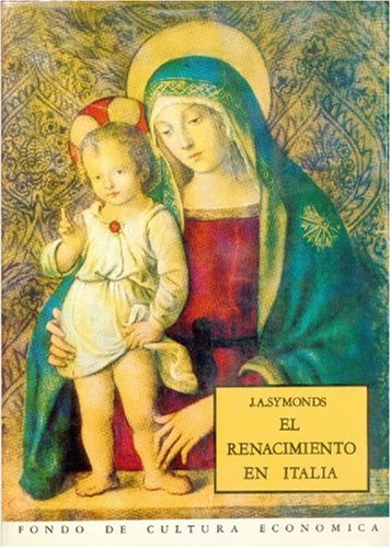 El Renacimiento en Italia, II/ The Rebirth in Italy: La literatura italiana, conclusion, la reaccion catolica (Economa) Business, Finance & Career