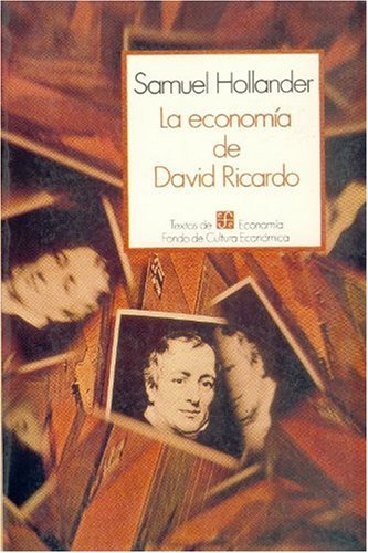 La economia de David Ricardo/ The Economy of David Ricardo Business, Finance & Career