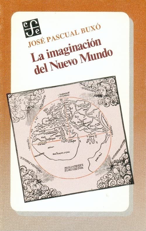 La Imaginacion del Nuevo Mundo Politics & History