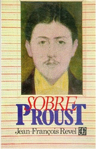 Sobre Proust (Coleccion Popular) Contemporary literature