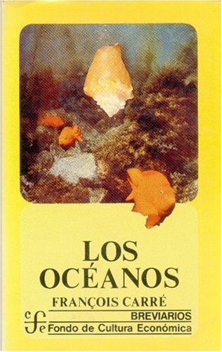 Los Oceanos (Breviarios) Business & Technology