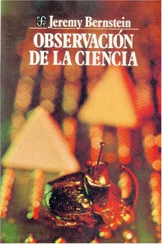 Observacion de La Ciencia (Ciencia y Tecnologia) Business & Technology