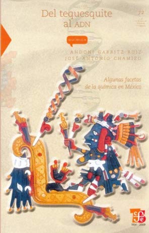 Del tequesquite al ADN : algunas facetas de la qu¡mica en México Books