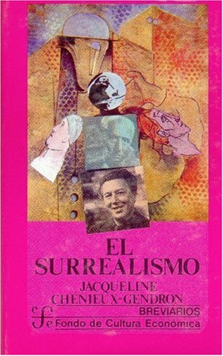 El Surrealismo (Breviarios) Film, Art & Culture