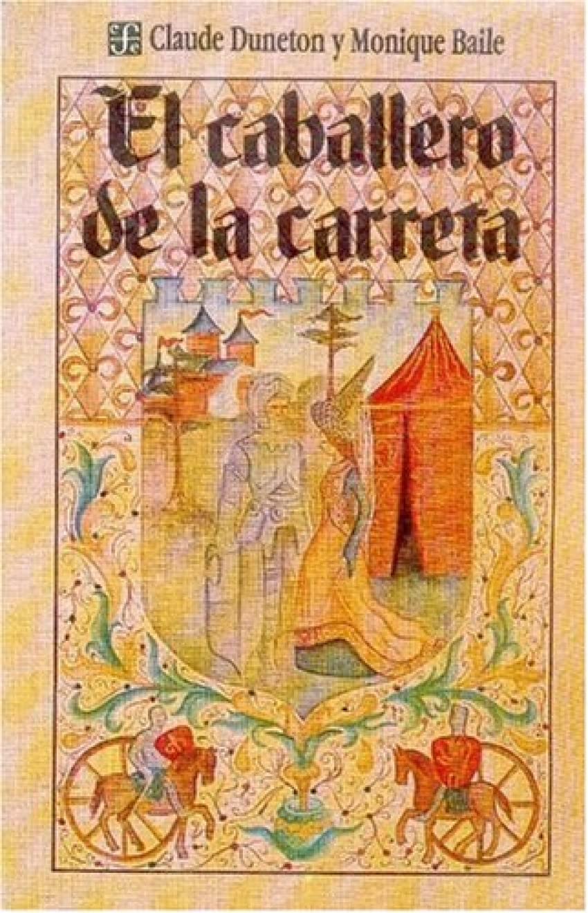 El Caballero de La Carreta (Coleccion Popular) Contemporary literature