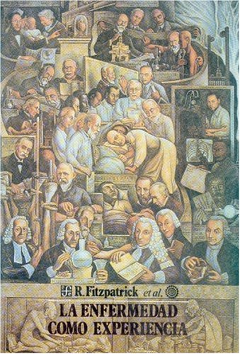 La Enfermedad Como Experiencia (Ciencia y Tecnologia) Business & Technology