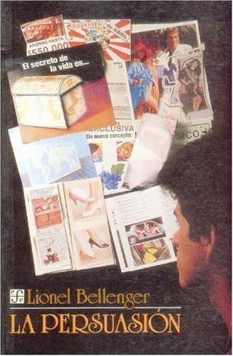 La persuasion/ The Persuation (Coleccion Popular, 430, Band 430) Social Sciences