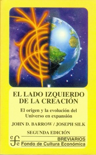 El lado izquierdo de la creacion/ The left side of the creation (Breviarios) Business & Technology